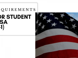 Requirements for F-1 Visa (Student Visa)